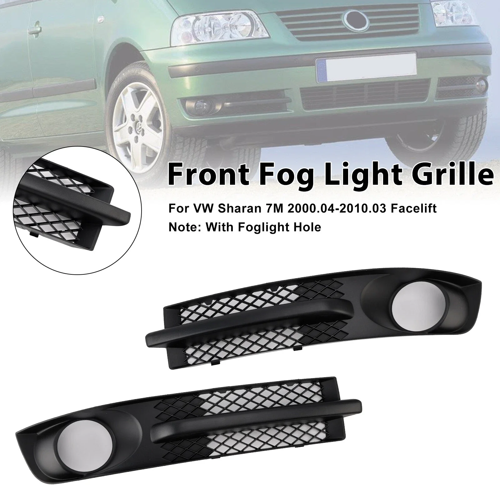 Car FRONT BUMPER FOG LIGHT GRILL COVER Fog Light Hole Protector Cover FOR Volkswagen FOR SHARAN 04/2000 - 3/2010