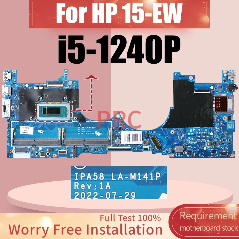 

For HP 15-EW Laptop Motherboard LA-M141P N09660-601 SRLD9 i5-1240P Notebook Mainboard