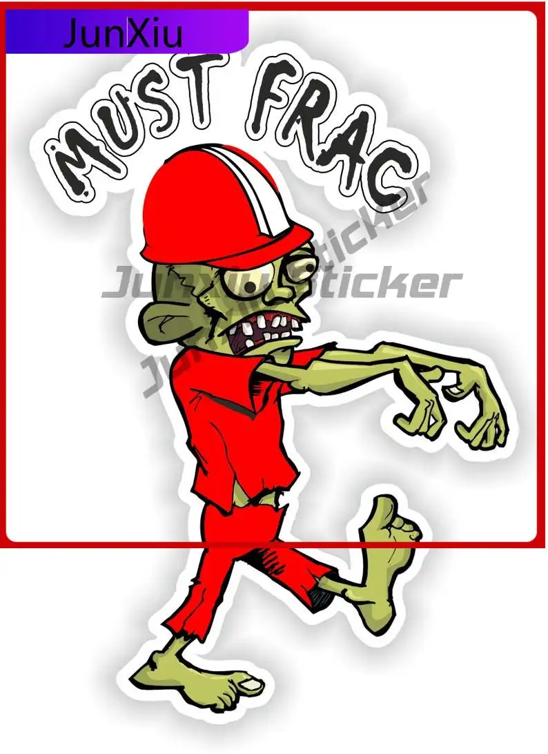 

Must Frac Funny Sticker Zombie Cool Boat Wall Fade Resistant Exterior Parts Vinyl Decal For Car Truck SUV Window Bumper Laptop
