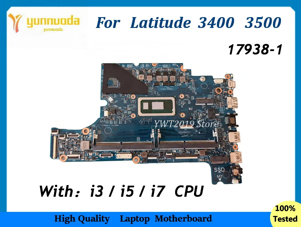

17938-1 For Dell Latitude 3400 3500 Laptop Motherboard With i3 I5 I7 8th Gen CPU DDR4 CN-0X7J0V 0K3FRD 02P5F3 100% Tested good