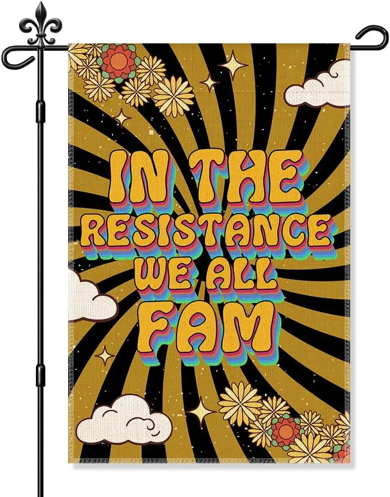 In The Resistance We All Fam Garden Flag, Funny Pop Art Yard Flag For Outside, Social Justice Equality Liberal Banner, Polit EEZ