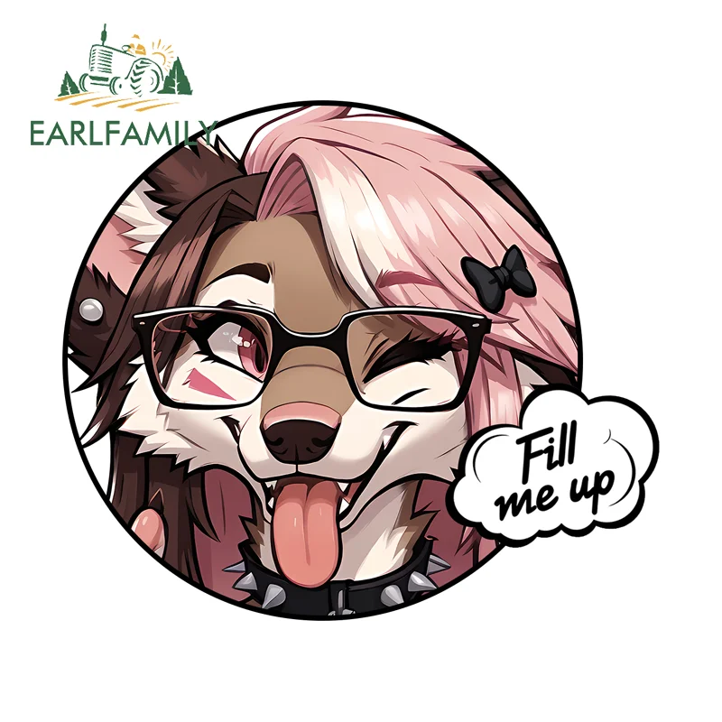 EARLFAMILY Furry Fill Me Up Creative Sticker Funny Creative Fashion Decals Occlusion Scratch Sunscreen Vinyl Custom Printing