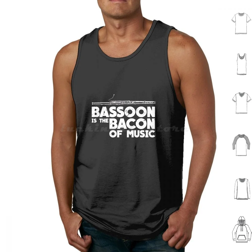 Bassoon Bacon Of Music Art Design Tank Tops Vest Sleeveless Bassoon Bassoon Fingering Bassoon Base Bassoon Is The Bacon Of