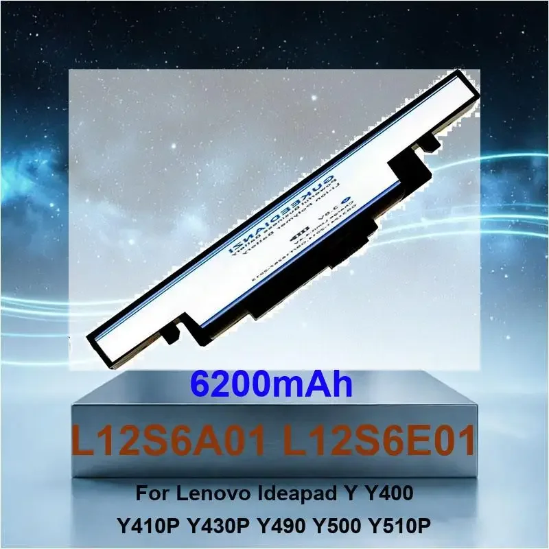 

6200mAh L12S6A01 L12S6E01 Laptop Battery For Lenovo Y490 Y490P Y400 Y410P Y400N Y500 Y510 Y500N Y510P Y430P High Capacity