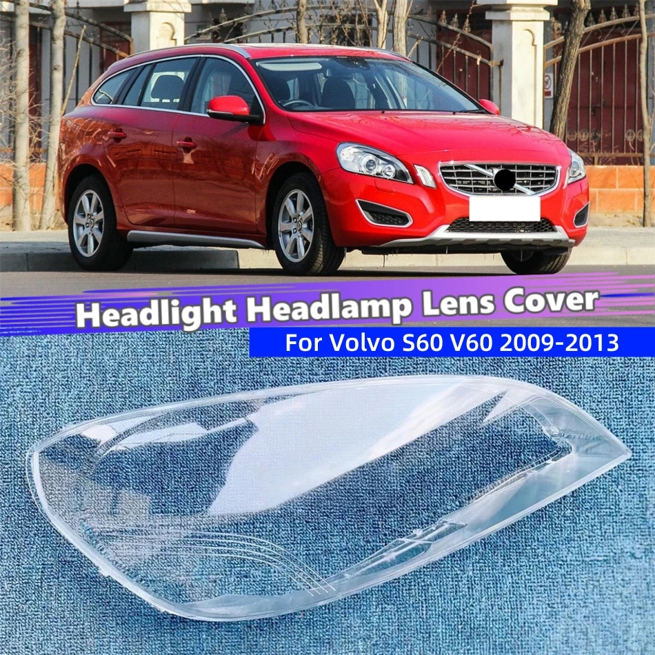 

For Volvo S60 V60 2009 2010 2011 2012 2013 Car Products Polycarbonate High Gloss Fully Transparent Headlights Lamp Glass