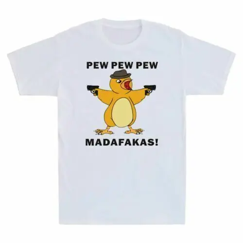 Duck Meme Pew   Madafakas Funny Gift    Adult Tee Anime Graphic T-shirts Unisex  100% cotton