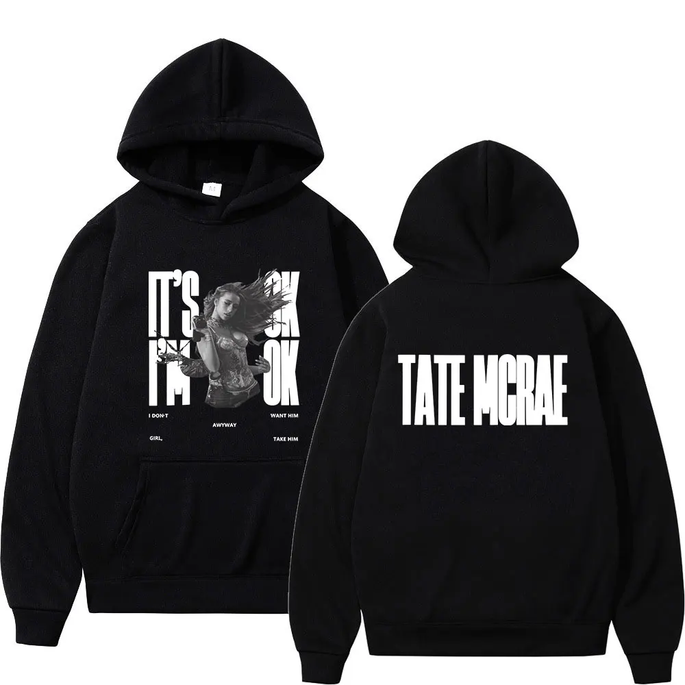 Tate McRae It's Ok I'm Ok Merch Hoodies Men Women Clothing Fashion Harajuku Oversized Hooded Sweatshirts Pullover Streetwear Y2K