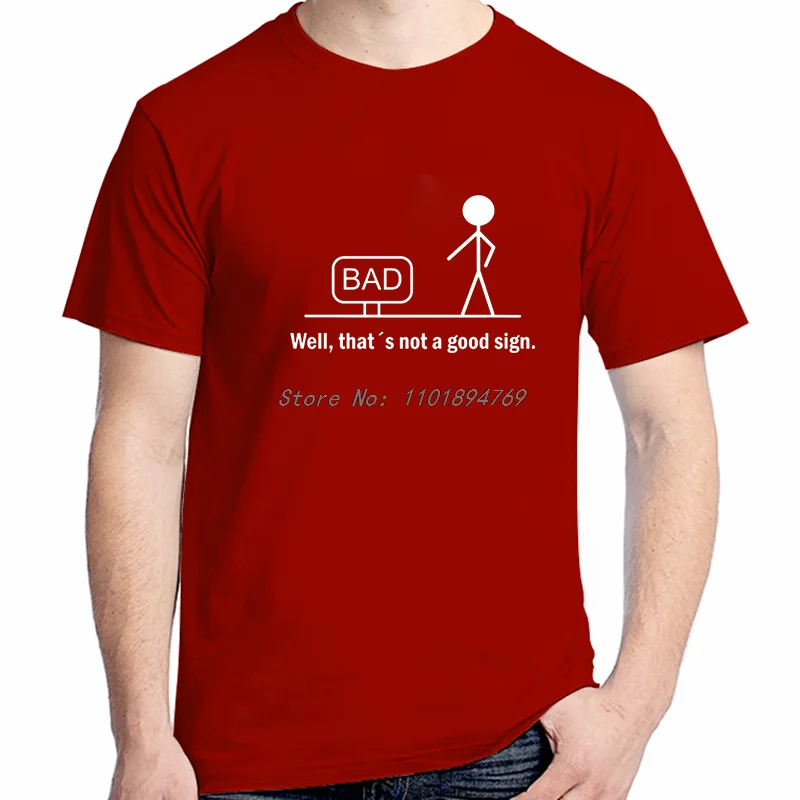 سيئة حسنًا هذا ليس جيدًا قمصان مضحكة جرافيك تي شيرت صيفي بلايز وتي شيرت وصول جديد سلع قطنية قمصان جديدة وتي شيرتات