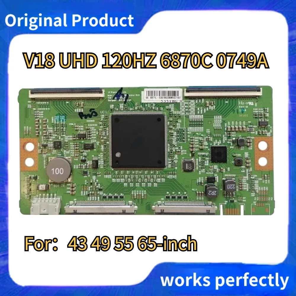 

6870C-0749A TCON Board For TV LC650EQL-SLA1 120HZ 4K Logic Board TV Tcon Board Original Display Equipment V18 UHD 6870C 0749A