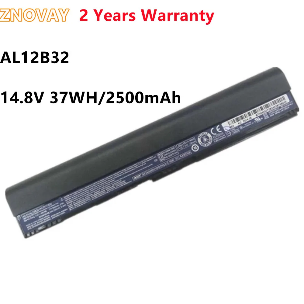 ZNOVAY AL12B32 Laptop Battery for Acer Aspire One 725 756 V5-171 B113 B113M AL12X32 AL12A31 AL12B31 AL12B32 14.8V 2500mAh