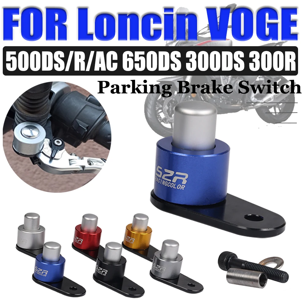 For Loncin VOGE 500DS 650DS 300DS 500R 300R 300RR 500 300 AC Motorcycle Accessories Ramp Slope Brake Parking Stop Auxiliary Lock