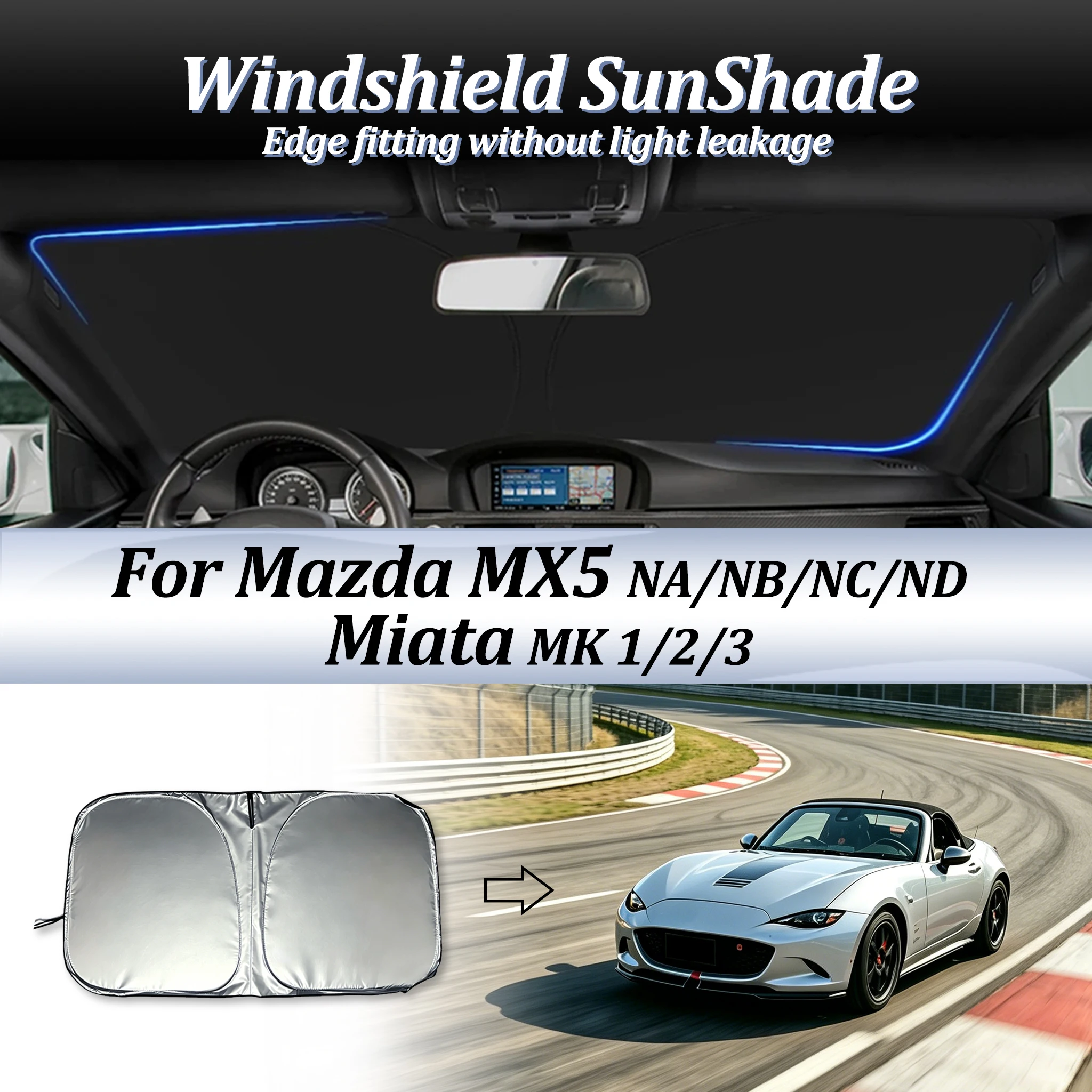 Car Windshield Sunshade For Mazda MX5 MX 5 NA NB NC ND Miata MK 1/2/3 Foldable Sun Shade Anti-UV Sun Protection Auto Accessories