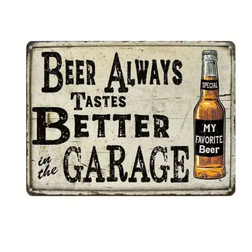 1d,Beer Tastes Better in the Garage Tin Metal Sign Man Cave Wall Art
