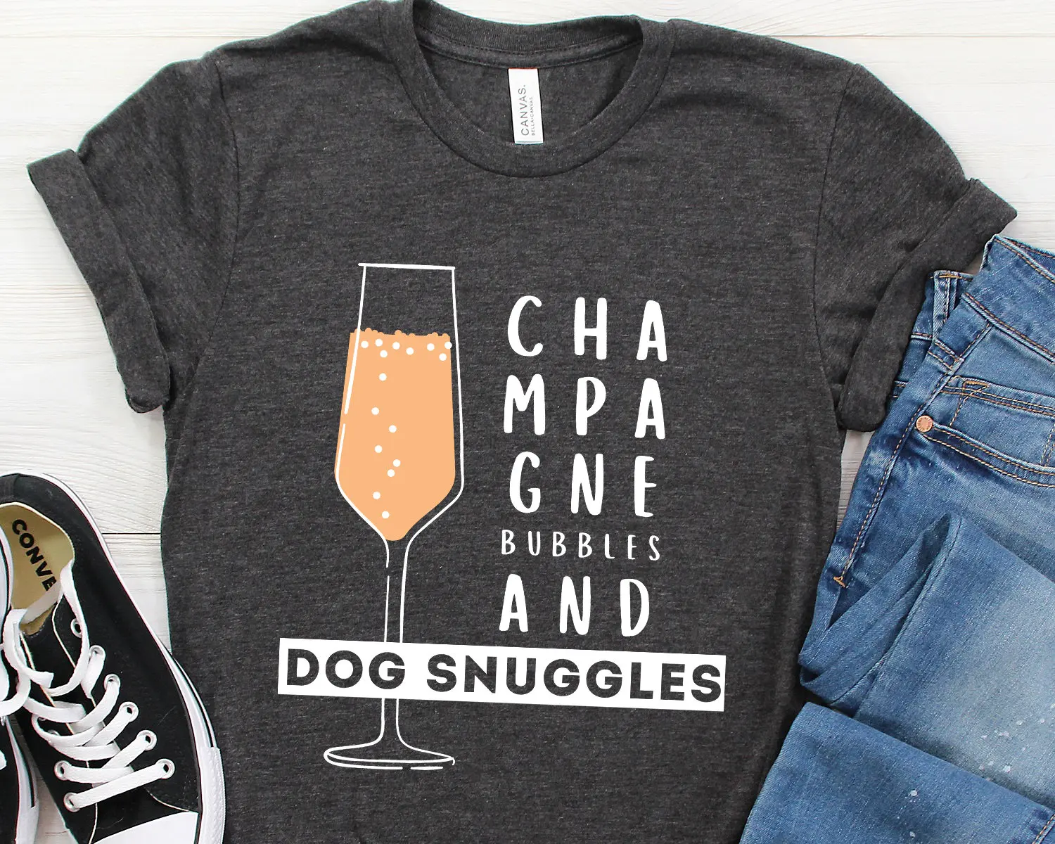 Champagne Bubbles and Dog Snuggles Drinking T Shirt Celebration Funny Mom Idea