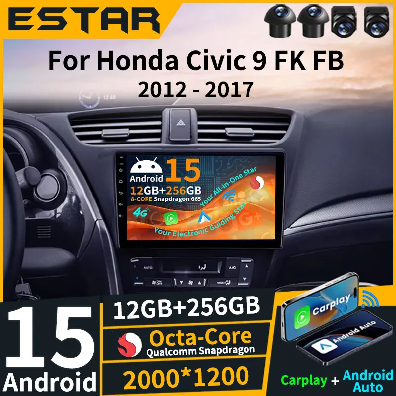 

Android 15 Car Radio For Honda Civic 9 FK FB 2012 - 2017 GPS Multimedia Player Navi Head Unit Wireless Carplay Stereo 360 Camera