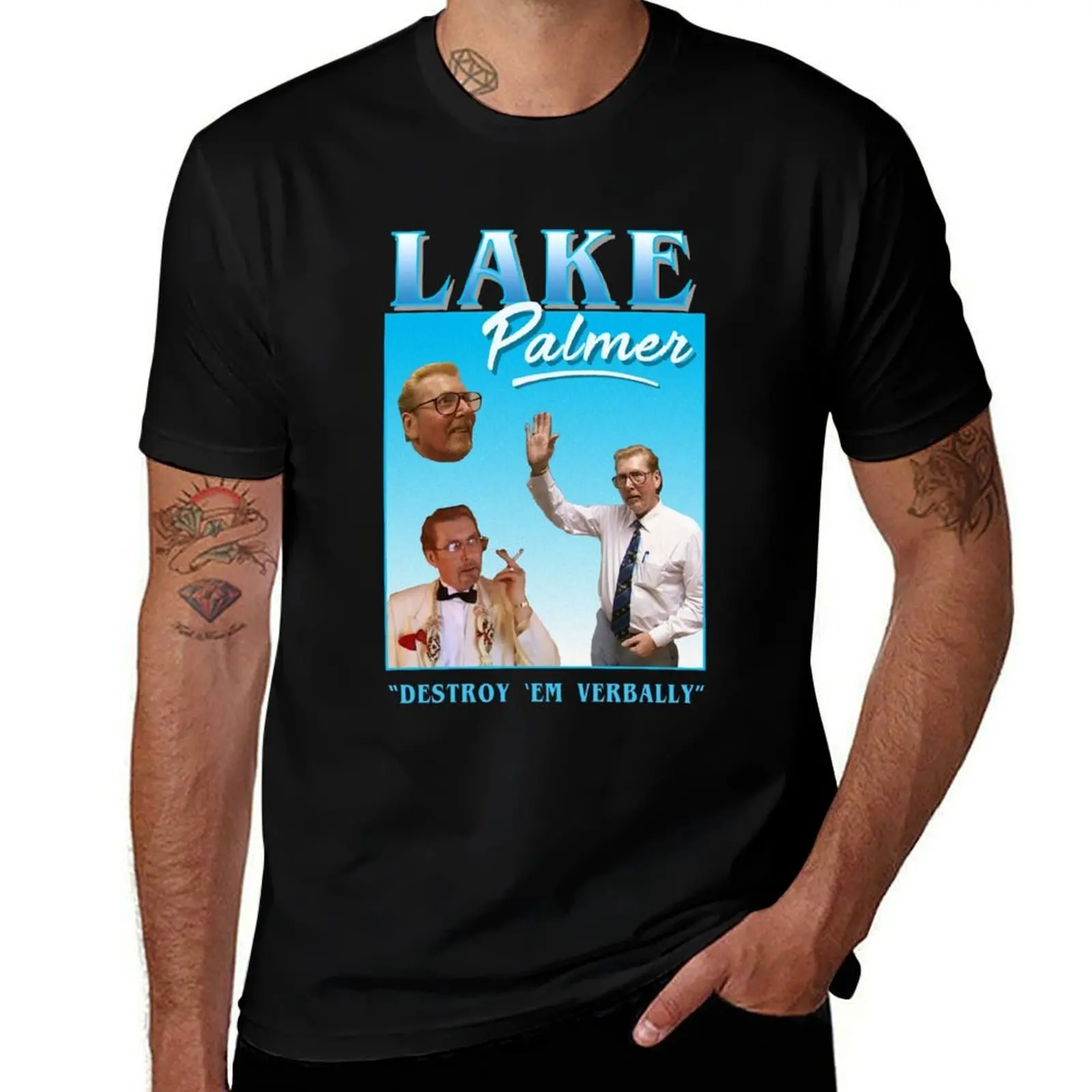 Lake Palmer _quot_Destroy _em verbally_quot_ T-Shirt Long Lasting Casual T-Shirt