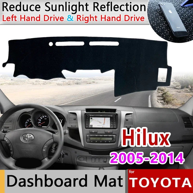 

Dashboard Cover Dash Board Mat Carpet Pad for Toyota Hilux SW4 Fortuner AN10 AN20 AN30 AN50 AN60 2005~2014 Sun Shade Rug Dashmat