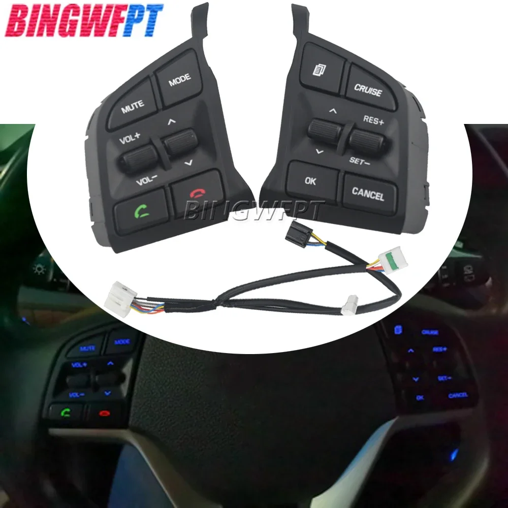 

BINGWFPT High Quality Steering Wheel Audio Button Cruise Control Switch With Wire For Hyundai Tucson 2015-2019 96710-D3500