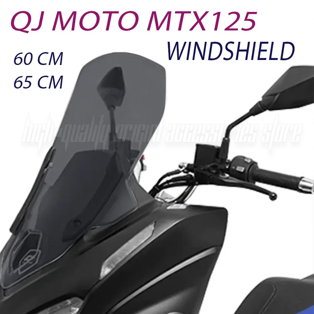 

QJ Moto MTX125 new windshield 60CM/65CM Motorcycle Front Windshield Heightened Suitable for QJ Moto MTX125 125MTX MTX 125