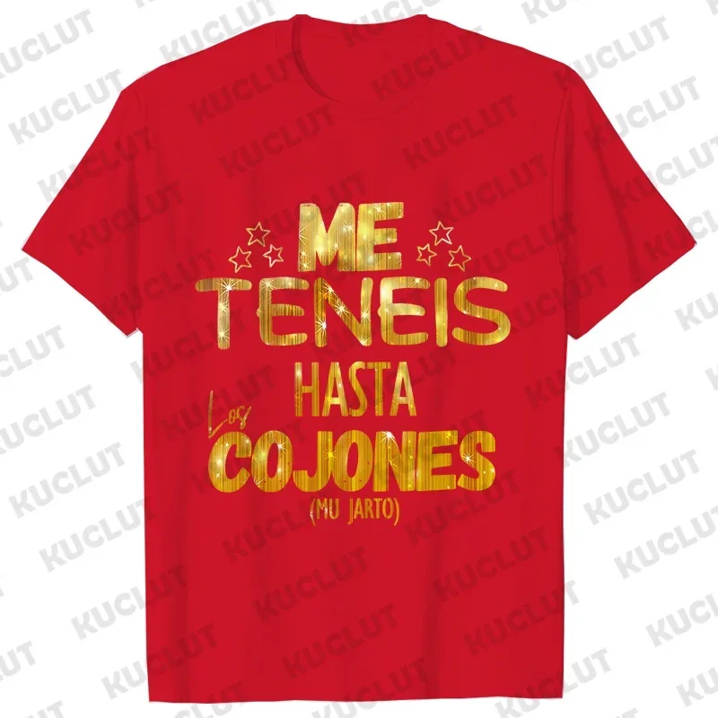 أنت لدي ما يصل إلى الكرات للجنسين تي شيرت مضحك العبارات الإسبانية نكت تيز لينة النساء الرجال الملابس المتضخم قصيرة الأكمام المحملة #3