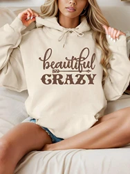 Beautiful Crazy Letter Printing Female Sweatshirt Harajuku All-Match Hoody New Fashion S-Xxl Hoodies Vintage Casual Top Women