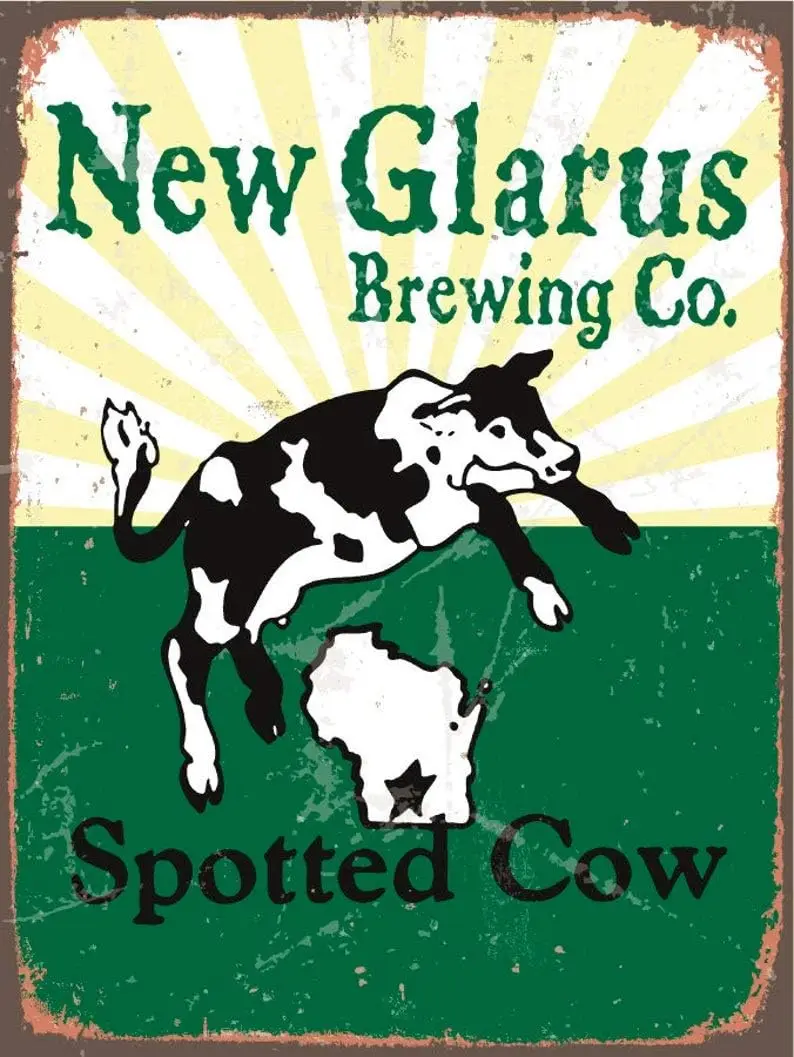 New Glarus Spotted Cow Beer Small Tin Sign Home Decoration Retro Vintage Mural Dimensions 20x30 cm, 8X12 in