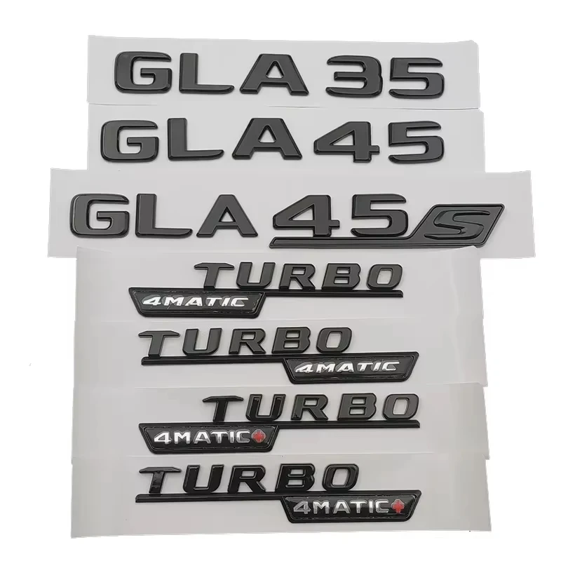 3D ABS Car Rear Trunk Badge Letters GLA 35 45 45S Turbo 4matic Emblem Logo For Mercedes GLA35 GLA45 GLA45S AMG X156 Accessories