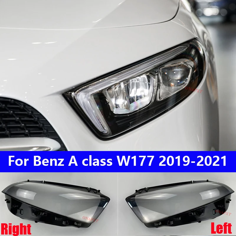 

Крышка передней фары автомобиля для Benz A class W177 A180 A200 2019-2021, крышка, прозрачный абажур, стеклянный корпус линзы