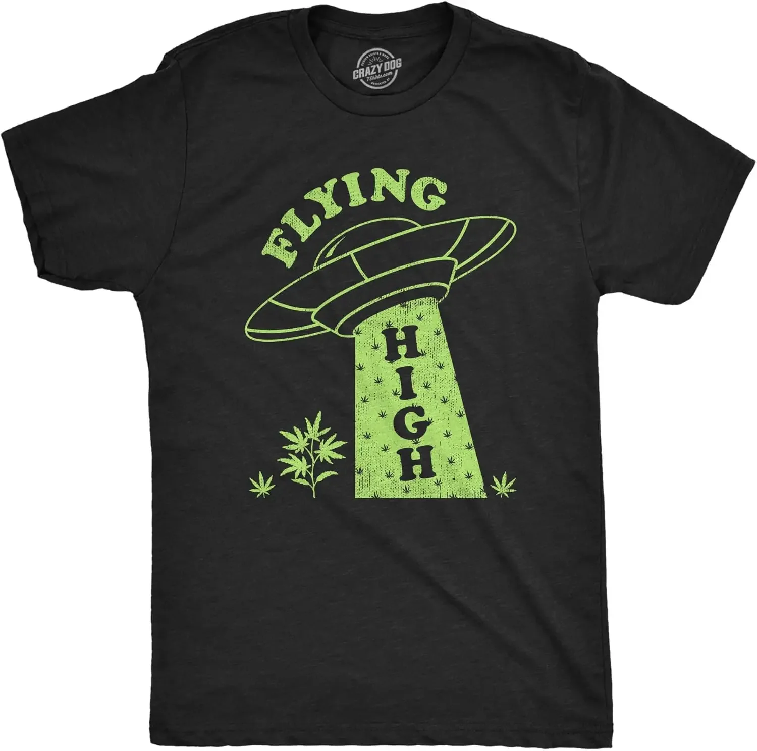 Mens Flying High T Shirt Funny 420 Leaf Pot Smoking Alien UFO Saucer Tee for Guys