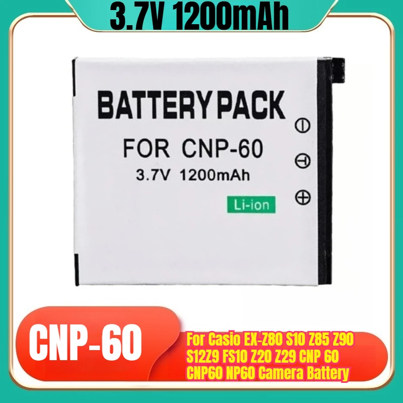 

CNP-60 3.7V 1200mAh Camera Battery for Casio EX-Z80 S10 Z85 Z90 S12Z9 FS10 Z20 Z29 CNP 60 CNP60 NP60