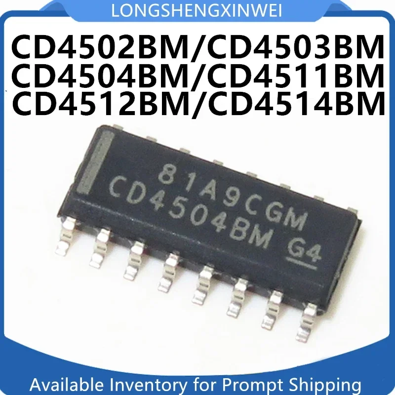 1PCS New CD4511BM 96 CD4502BM CD4503BM CD4504BM CD4512BM CD4514BM SOP