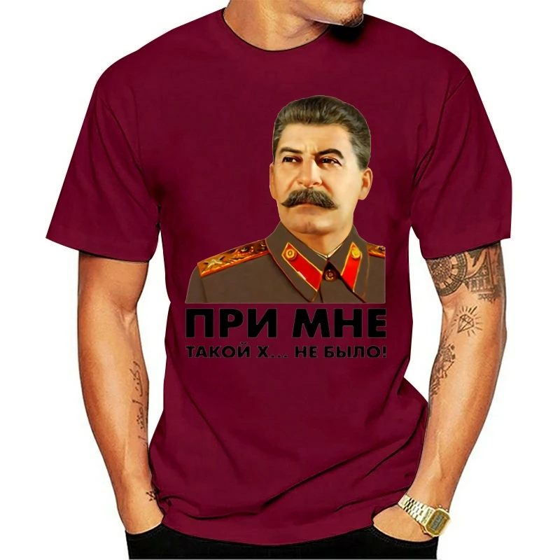 New There Was No Such Shit With Me USSR Leader Stalin Print T-shirt Men's Cotton T Shirt Male Short Sleeve O-neck Shirts Tees