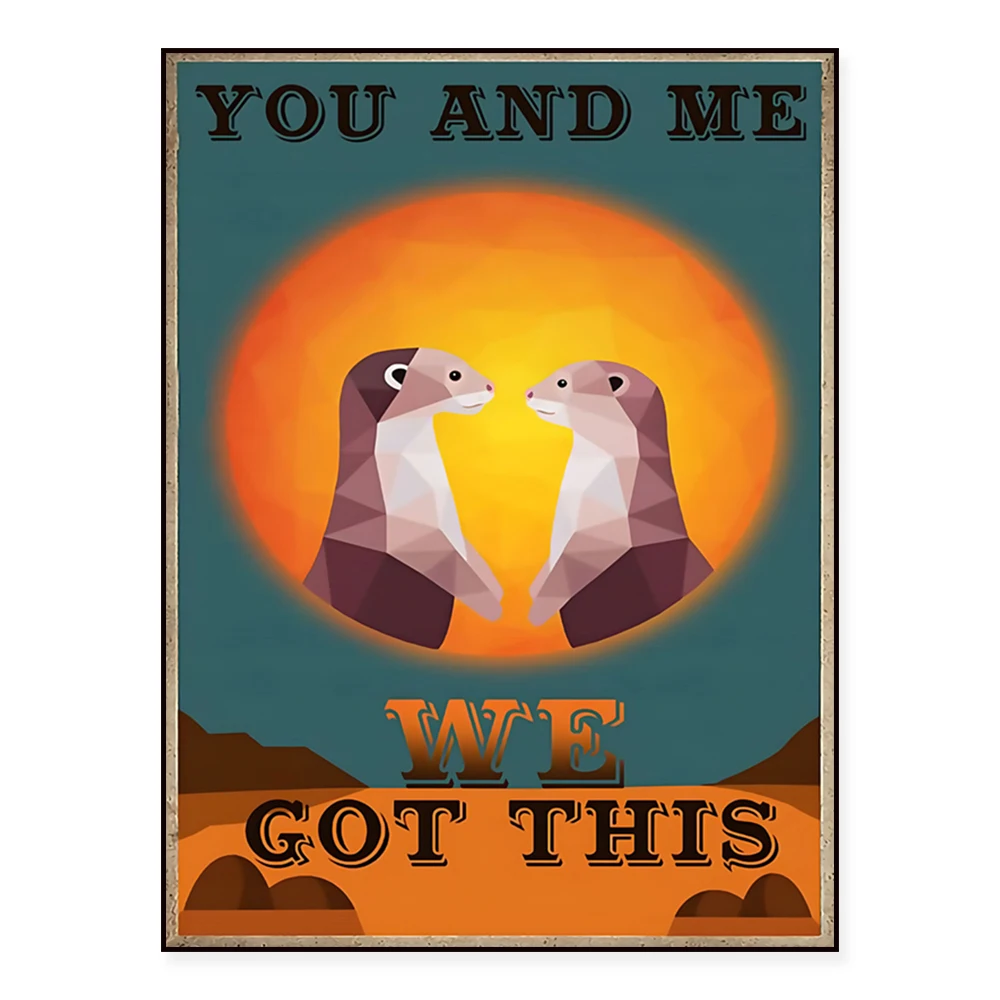 Otter couple you and me we got this poster living home decoration wall art poster
