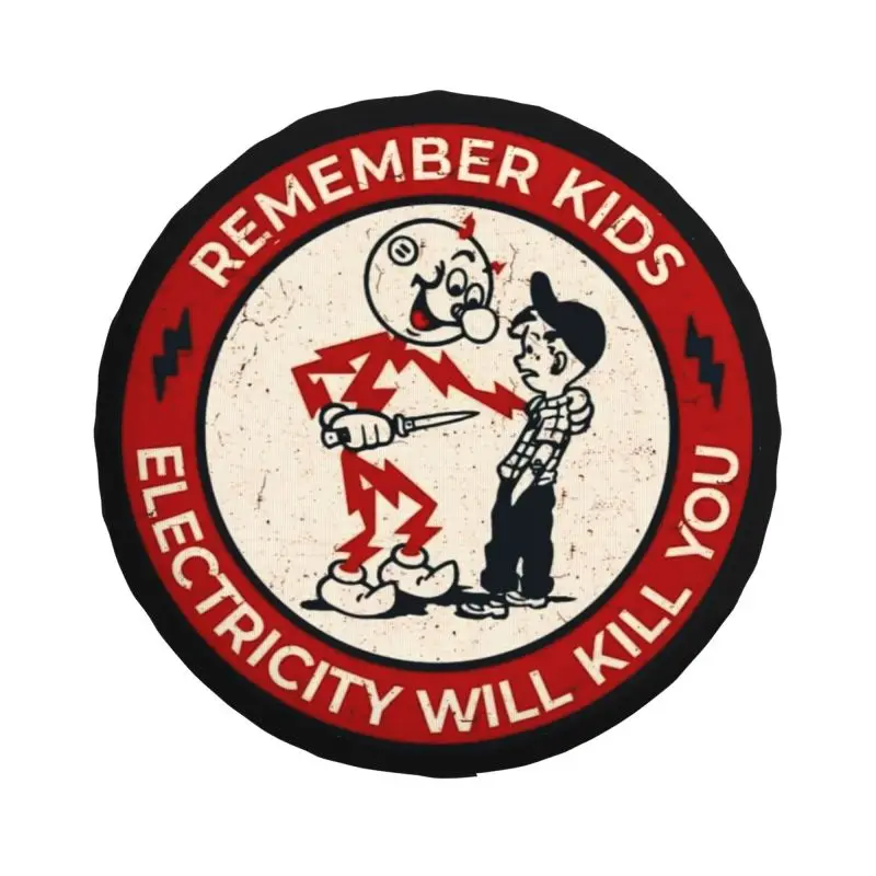 Custom Remember Kids Electricity Will Kill You Spare Wheel Cover for Suzuki Mitsubish 4x4 RV Tire Protector 14\