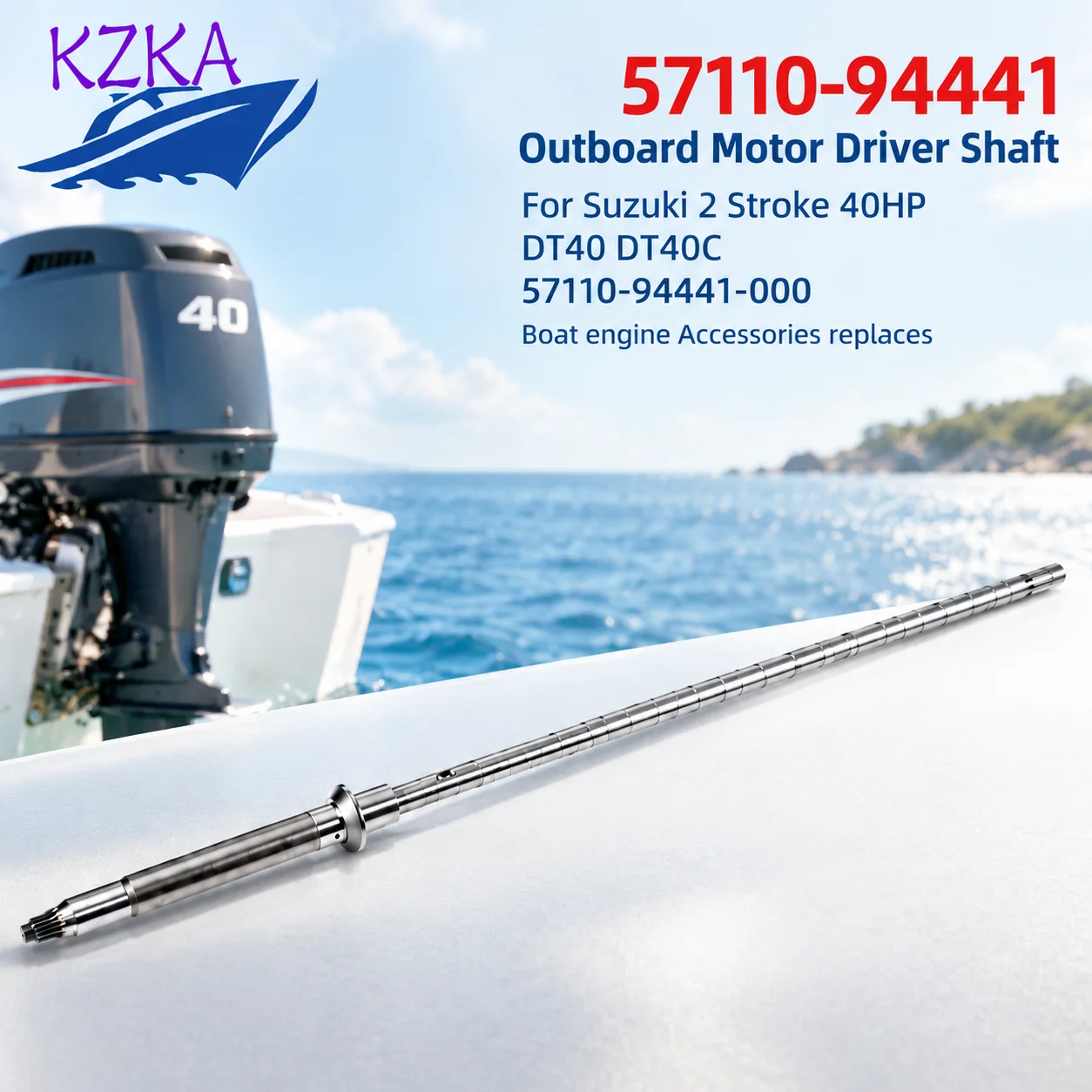 Outboard Motor Driver Shaft 57110-94441 For Suzuki 2 Stroke 40HP DT40 DT40C 57110-94441-000 Boat engine Accessories replaces