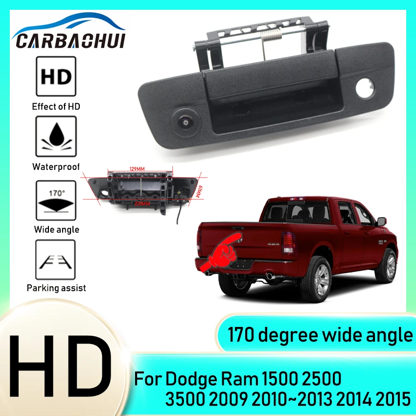 

Car Tailgate Handle Backup Rear View Cameras With New Casing Line Fits For Dodge Ram 1500 2500 3500 2009 2010~2013 2014 2015