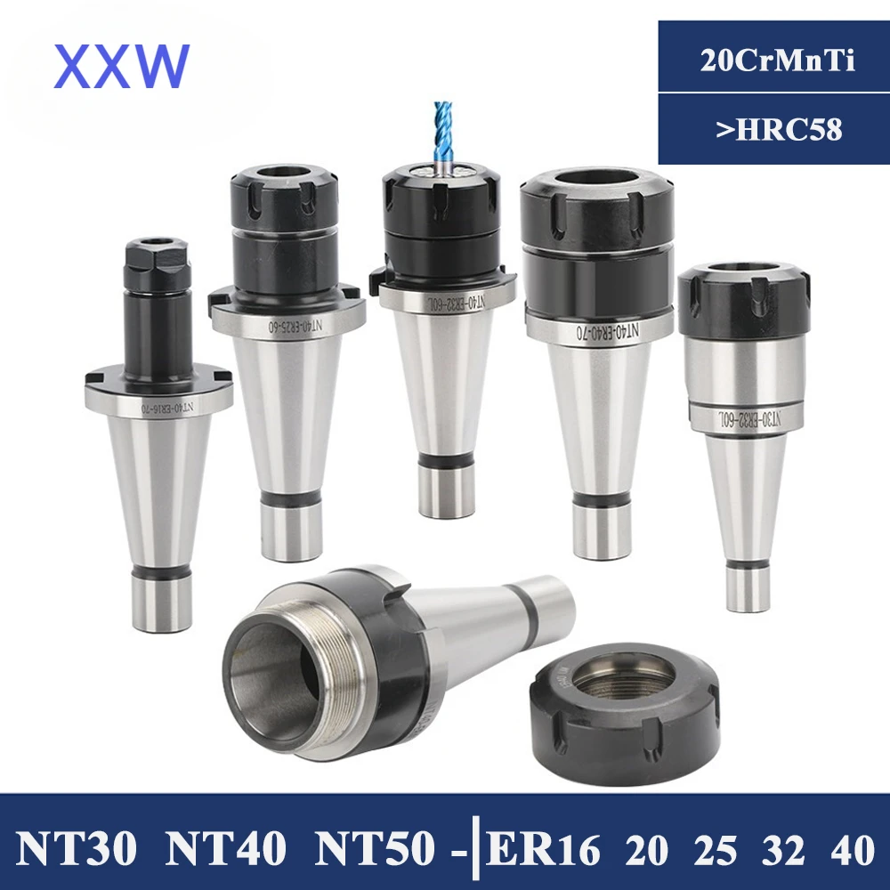 XXW NT30 NT40 NT50 ER ISO Tool Holder ER11 ER16 ER20 ER25 ER32 ER40 Tool Holder For Cnc Milling Machine Tool Spindle Toolholder