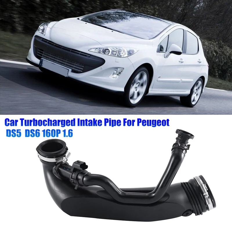 

9811909980 Car Turbocharged Intake Hose 1440S4 For Peugeot 308 408 308CC 308SW RCZ Citroen DS5 DS 5LS DS6 160P 1.6
