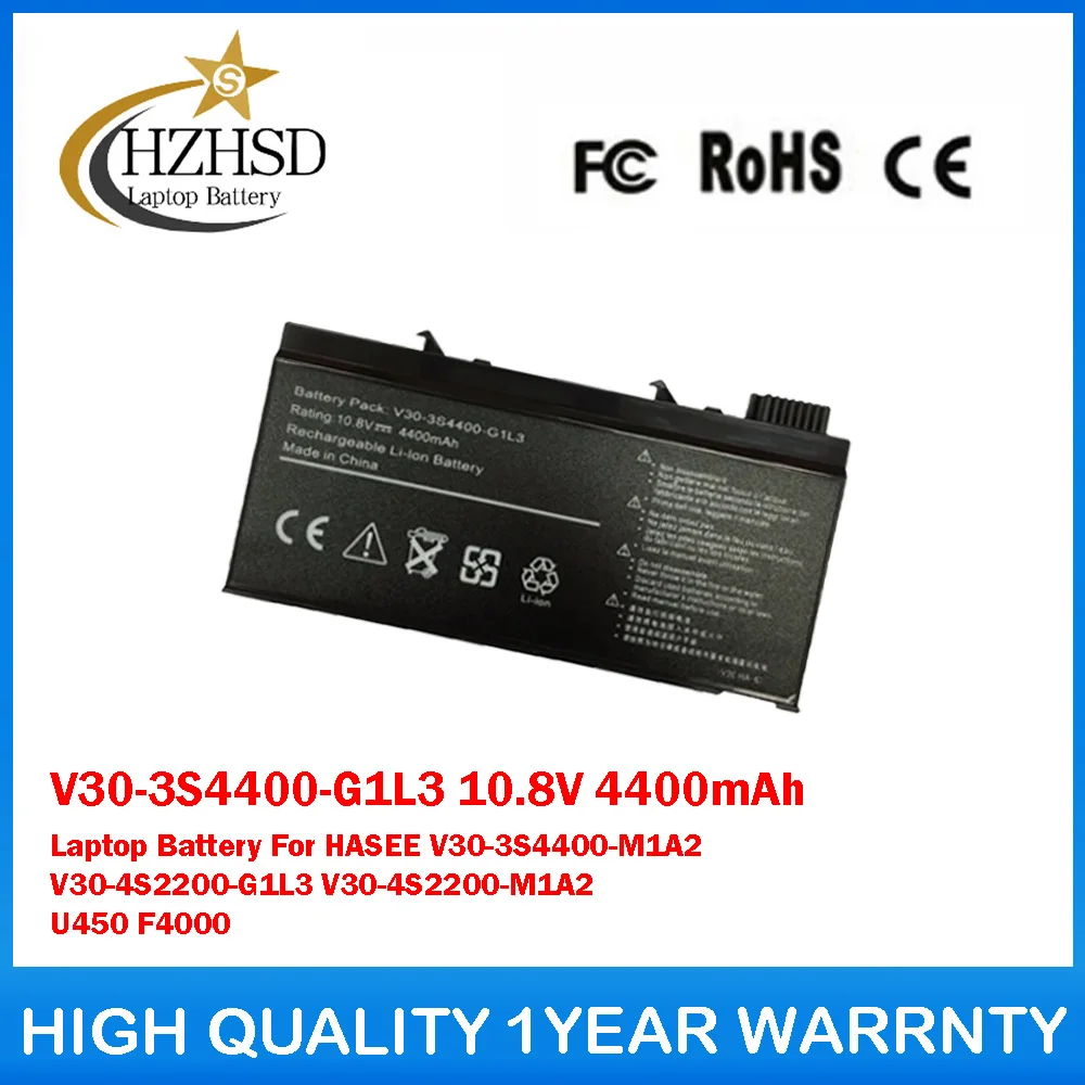

V30-3S4400-G1L3 10.8V 4400mAh Laptop Battery For HASEE V30-3S4400-M1A2 V30-4S2200-G1L3 V30-4S2200-M1A2 U450 F4000