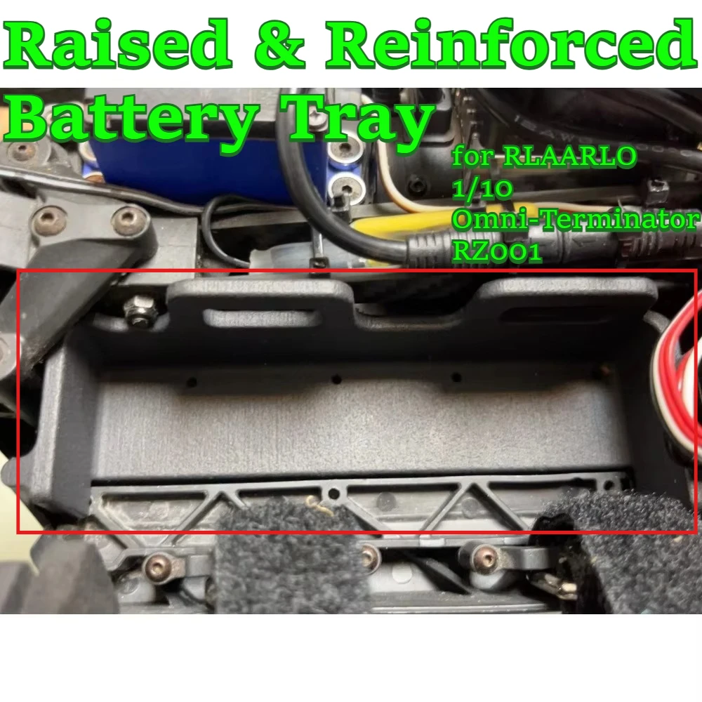 RC Car for RLAARLO 1/10 Omni-Terminator RZ001 hobby upgrade Raised & Reinforced Battery Tray custom size replacement accessories