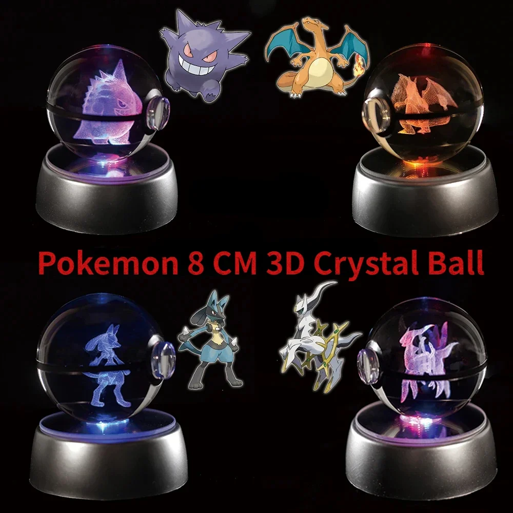 

8CM Pokemon 3D Crystal Ball Pikachu Figure Pokeball Engraving Crystal Charizard Model with Led Light Base Glass Ball Anime Toy