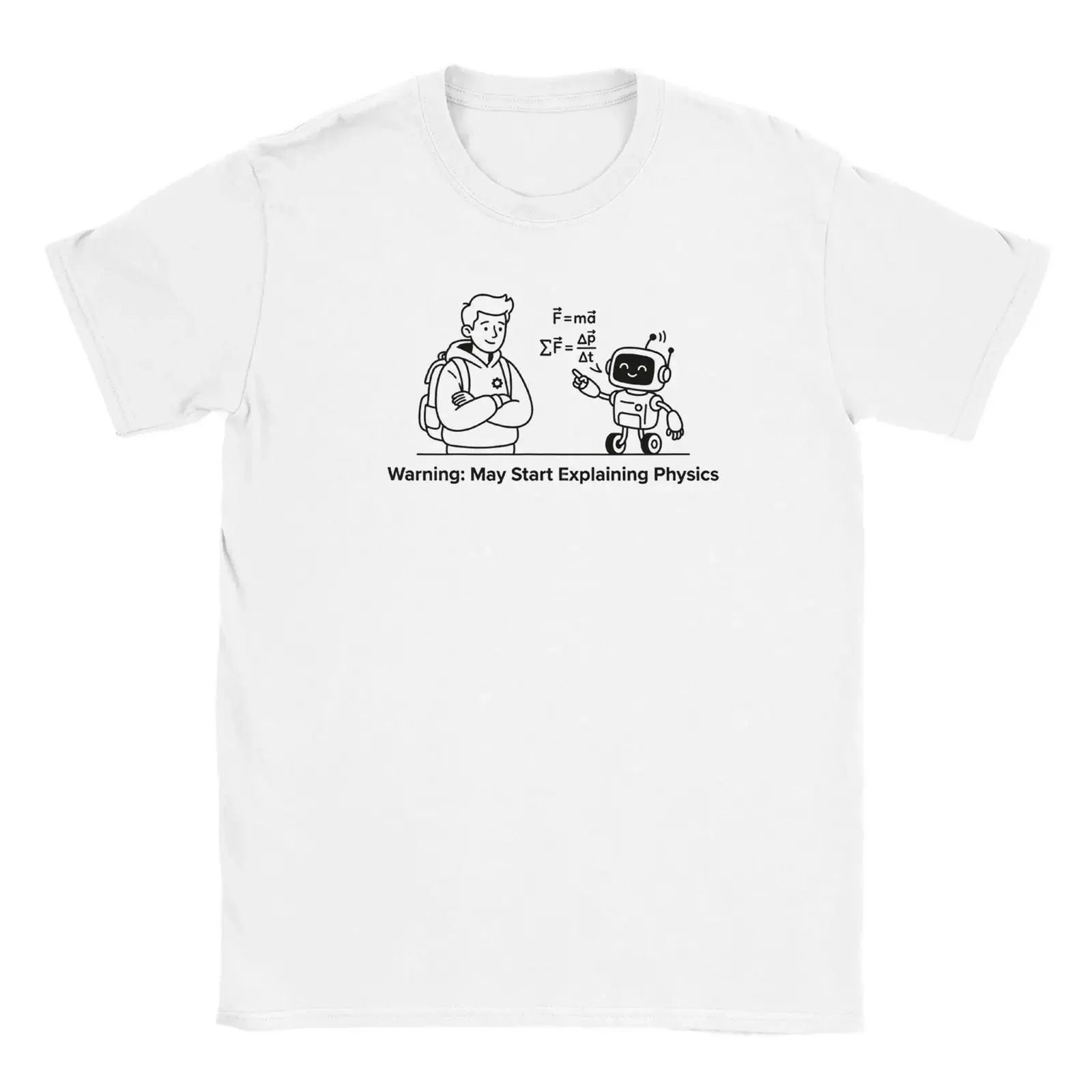 Warning May Start Explaining Physics T Shirt Funny STEM Engineering Humor for Students Nerds vintage Washed Stretched homme