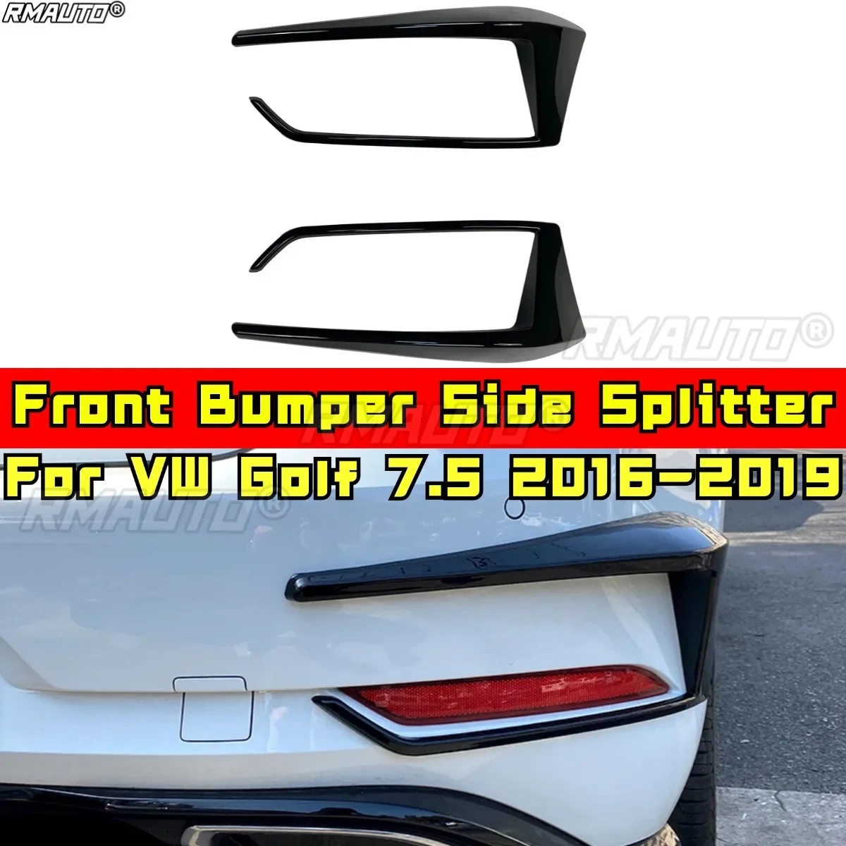 

For VW Golf 7.5 2016-2019 Exterior Part Wind Knife Spoiler Tuning Air Blade Front Bumper Side Splitter Modification Part