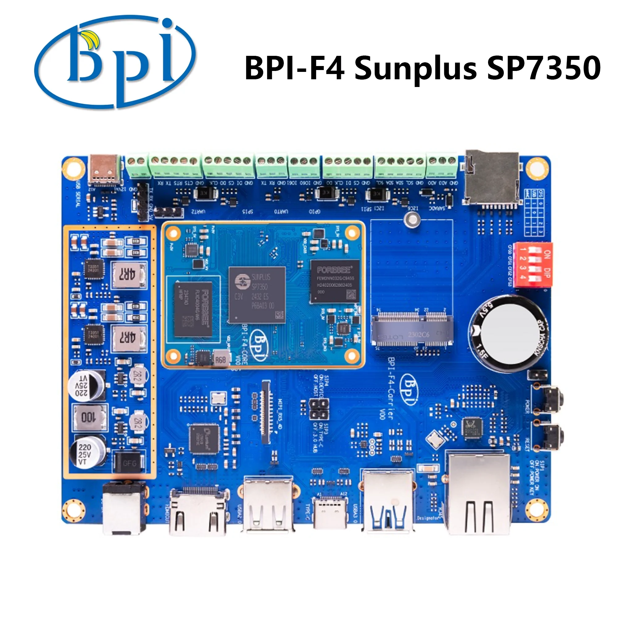 

Banana Pi BPI-F4 Industrial Control Board with Sunplus SP7350 chip,4.1 Tops NPU,USB 3.0，Gigabit ETH Single Board Computer