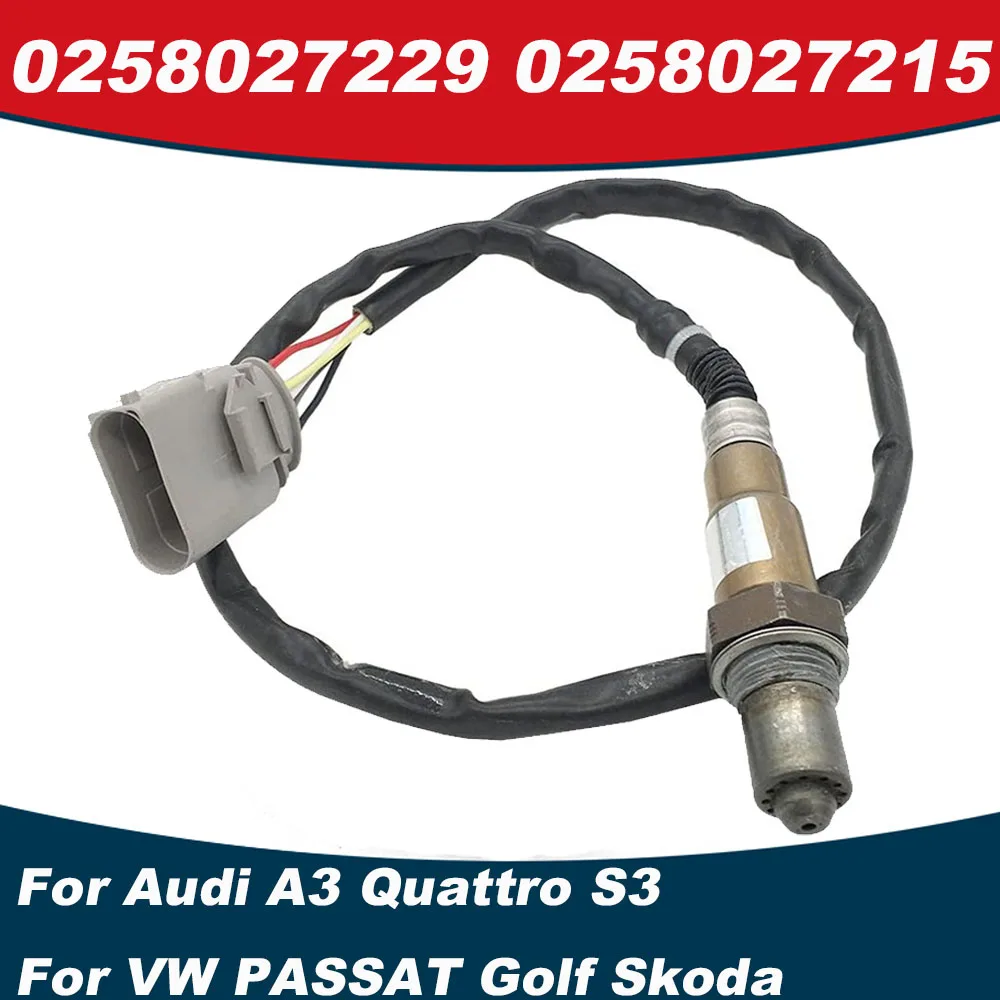 

0258027229 0258027215 Lambda Probe O2 Oxygen Sensor fit For VW golf PASSAT TIGUAN Skoda SUPERB OCTAVIA 2.0 13-18 8V0906262D