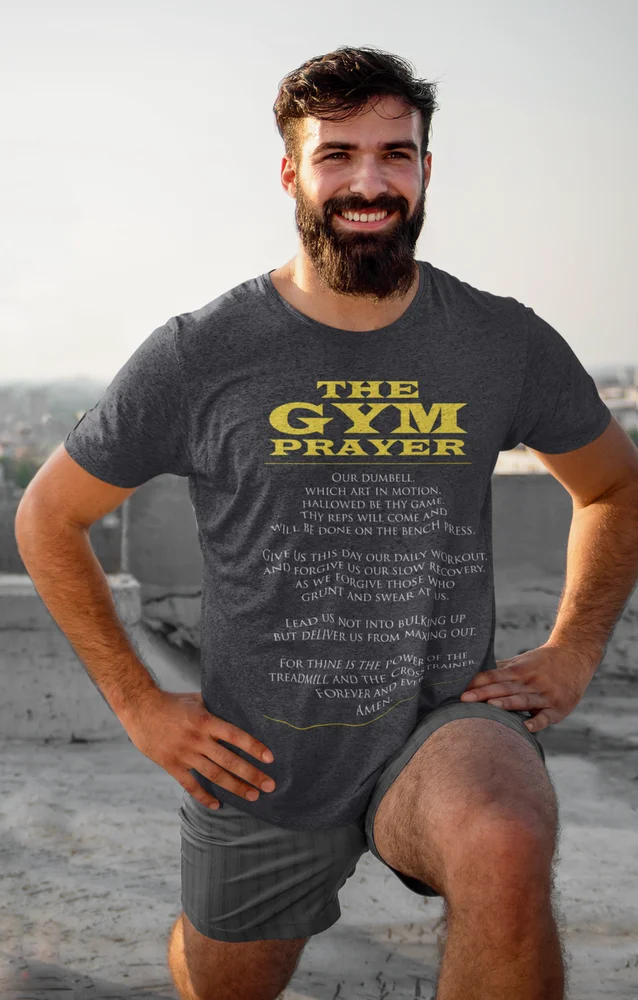 The Gym Prayer Fitness Graphic Tees Men - Novelty Gym - Workout Gym T Shirt