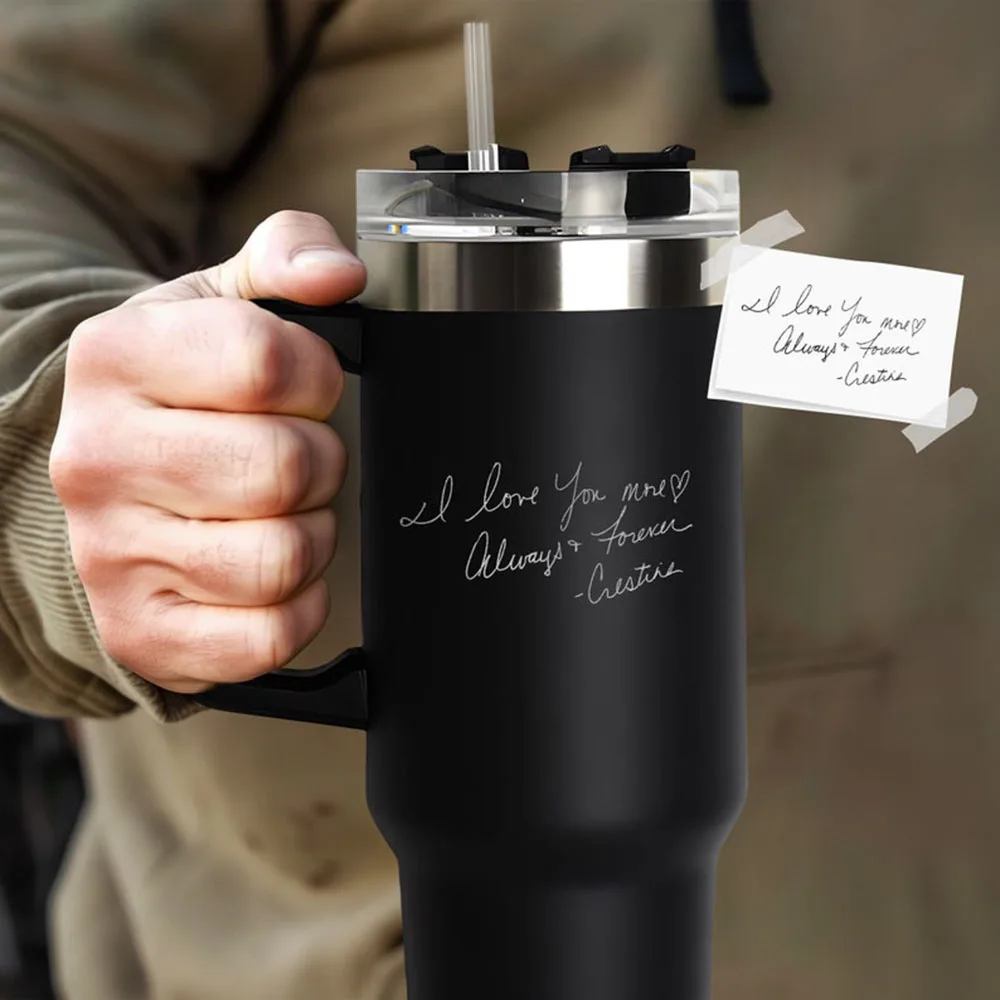 

Customize A Handwritten 40oz Thermos For Him As A Valentine's Day Gift With Personalized Handwritten Quotes For The Thermos Cup