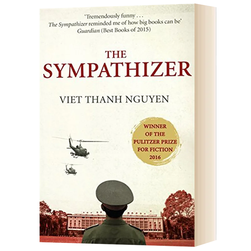 

The Sympathizer ，Novel, Historical Fiction, Spy Fiction, War Story ，Original English Version