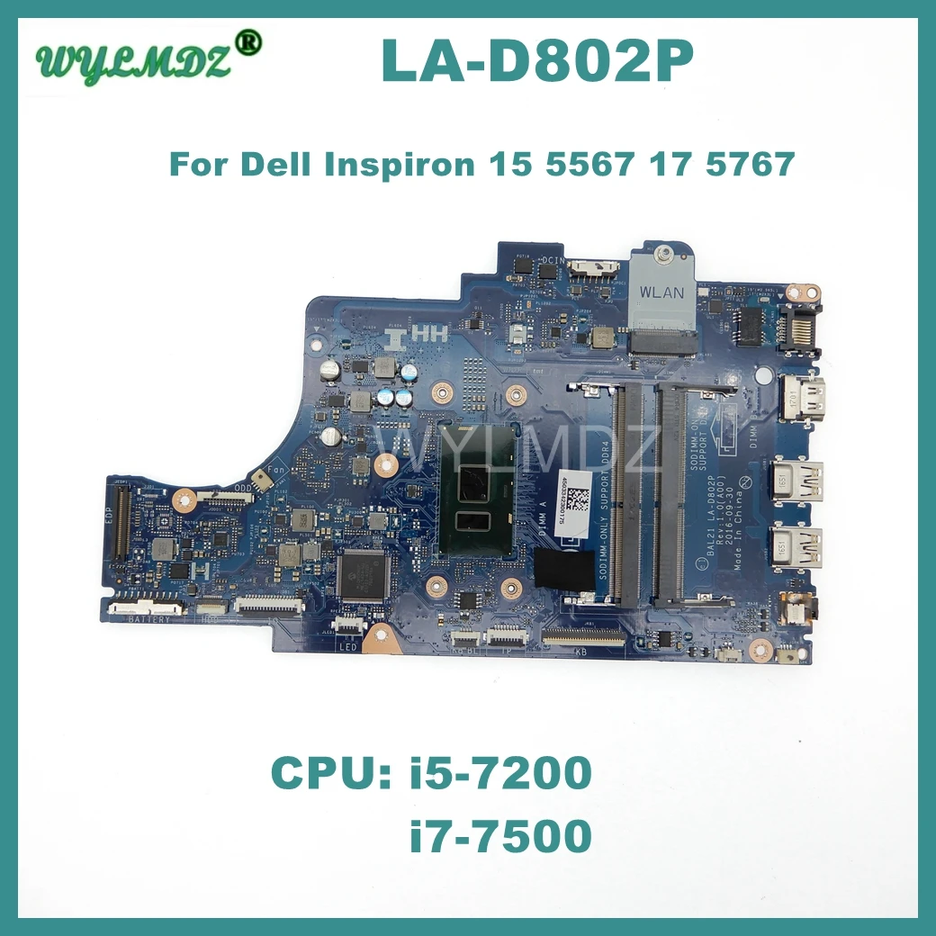 LA-D802P Motherboard For Dell Inspiron 15 5567 17 5767 Laptop I5-7200U I7-7500U CPU CN-0DG5G3 Notebook Mainboard 100% Tested OK