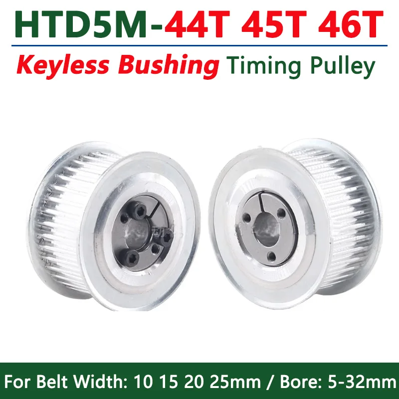 HTD 5M Keyless Bushing Timing Pulley, 44‑46 Teeth Synchronous Wheel for 10/15/20/25mm Belt Width, 5‑32mm Bore Transmission Parts
